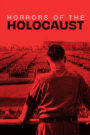 Horrors of the Holocaust