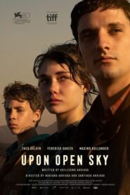 Upon Open Sky