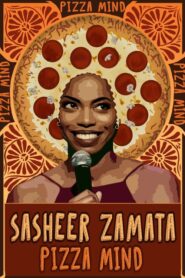 Sasheer Zamata: Pizza Mind