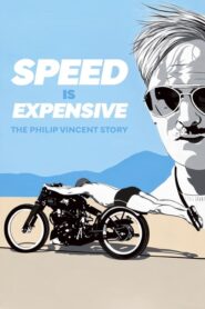 Speed Is Expensive: The Philip Vincent Story