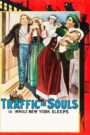 Traffic in Souls