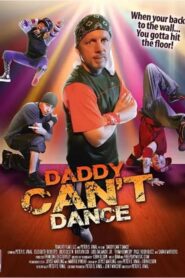 Daddy Can’t Dance