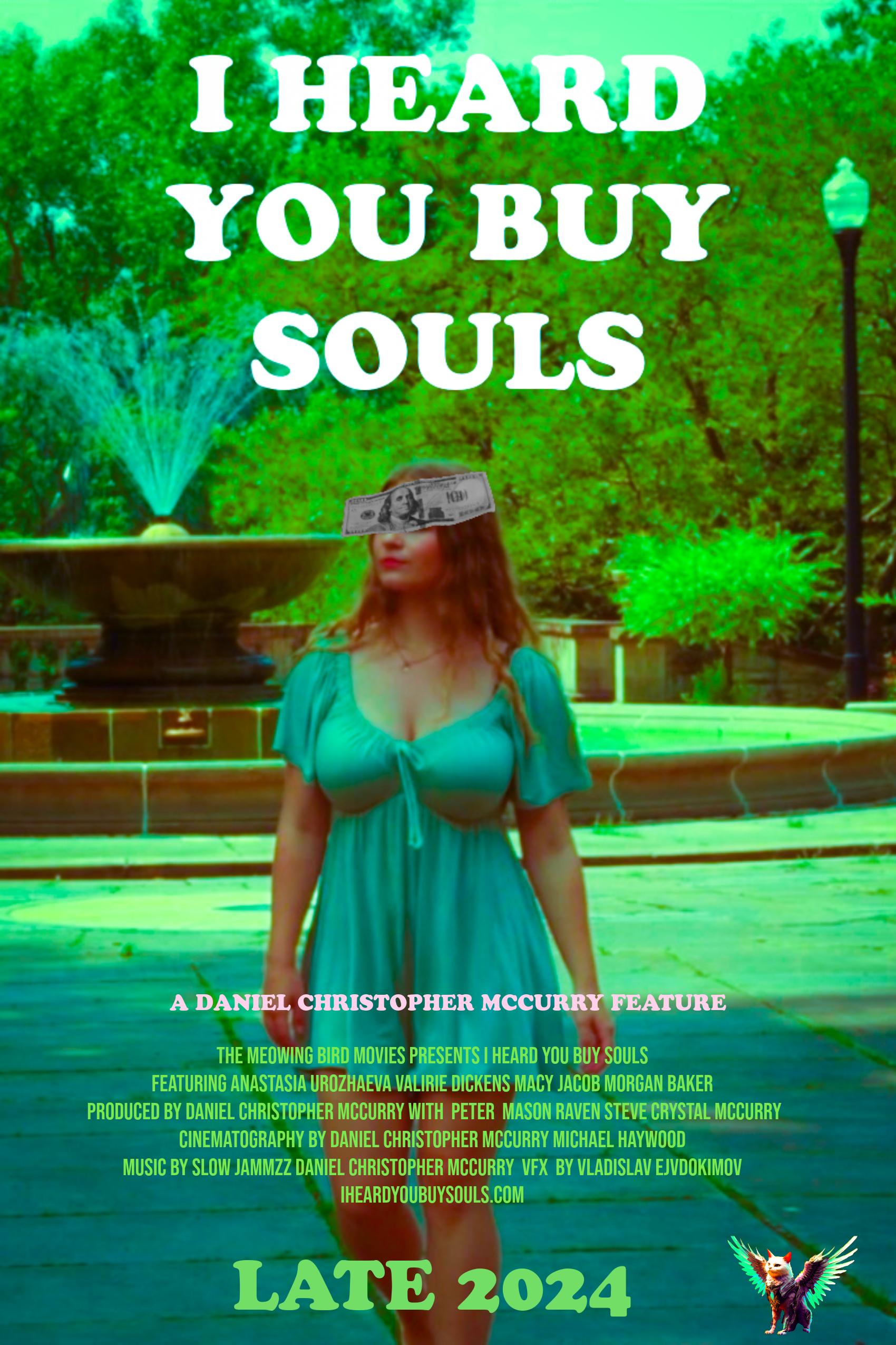 I Heard You Buy Souls