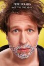 Pete Holmes: Nice Try, the Devil!