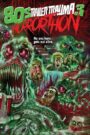 Trailer Trauma 3: 80s Horror-Thon