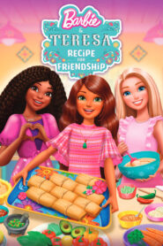 Barbie & Teresa: Recipe for Friendship